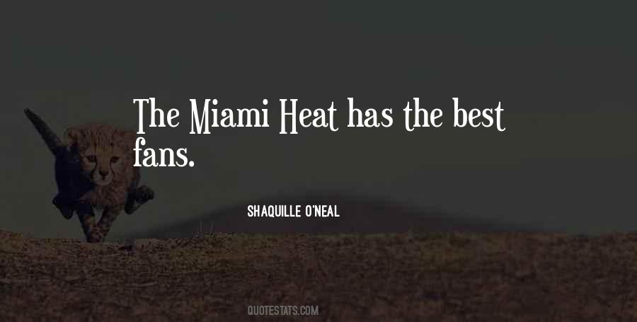 Quotes About Miami Heat Fans #273271