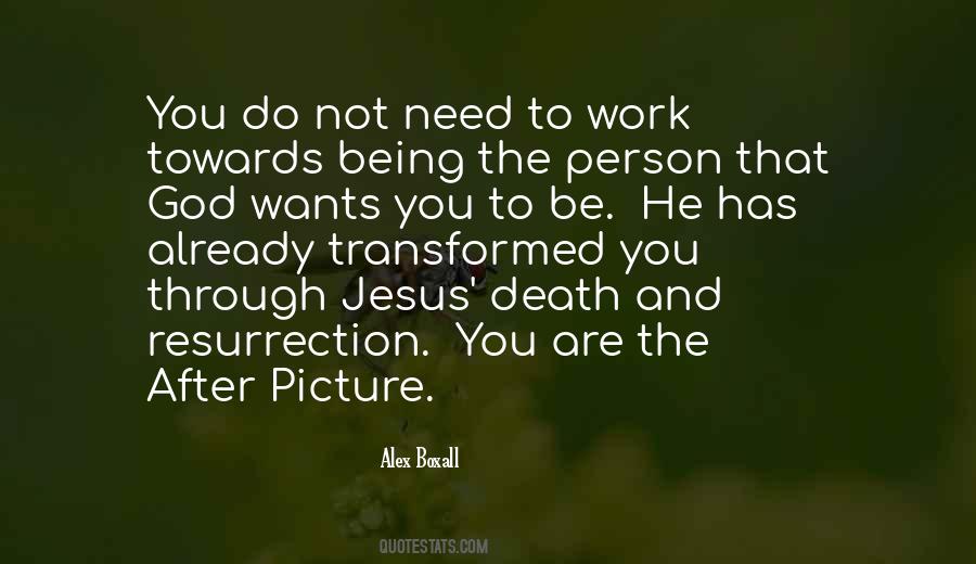 Being Transformed Quotes #1261412