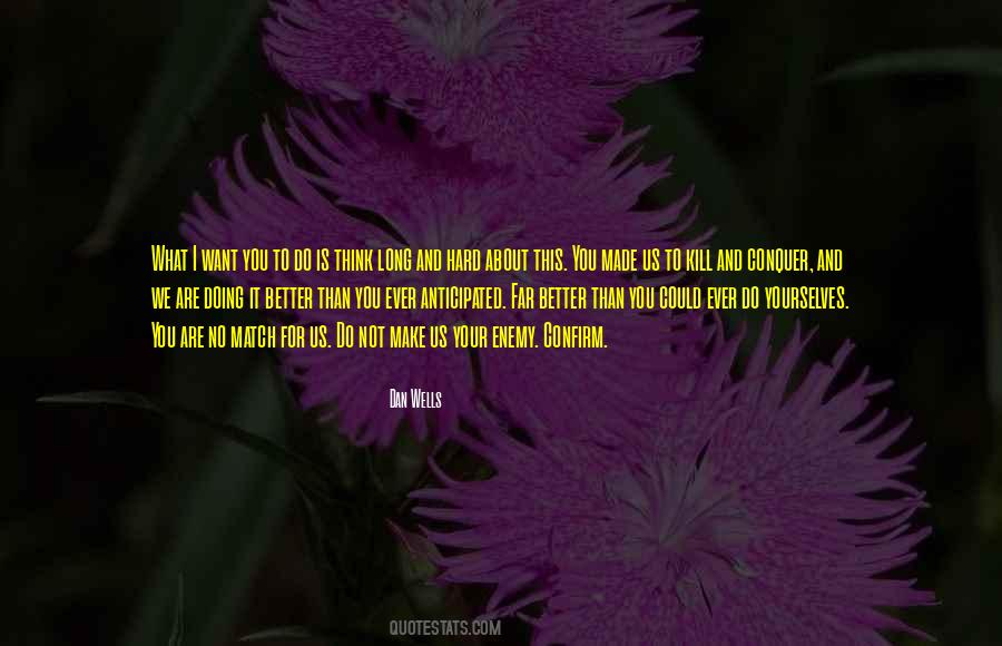 You Are Better Than You Think Quotes #804173