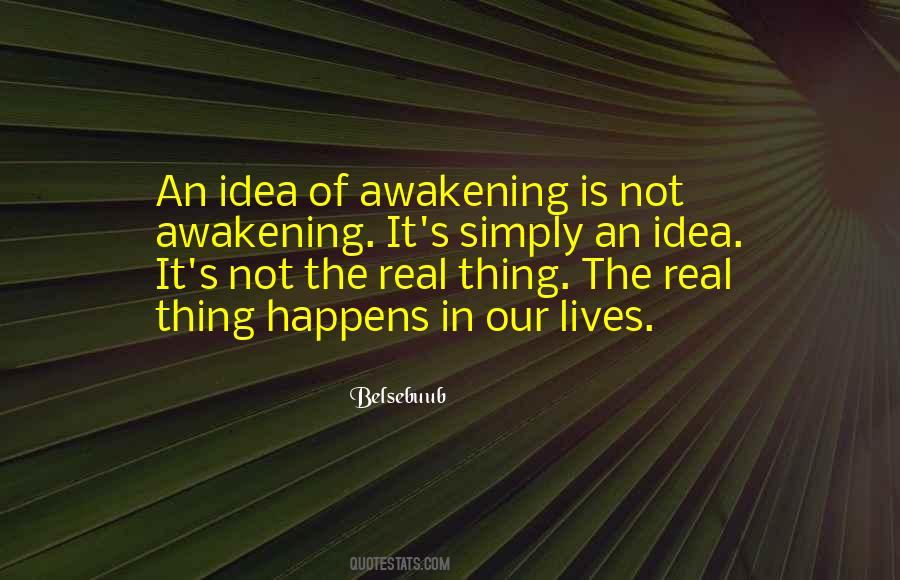 Quotes About Awakening Enlightenment #1649741