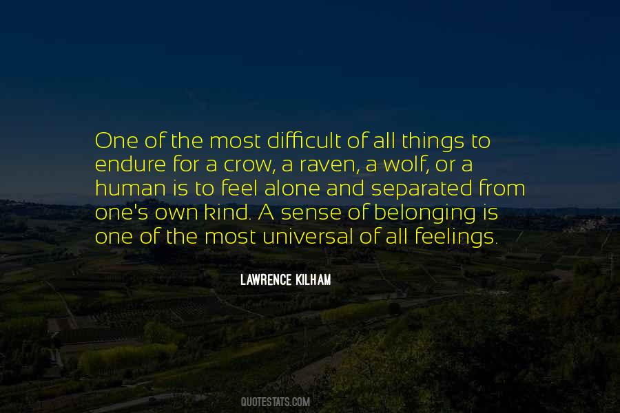 Feelings Of Belonging Quotes #1125403