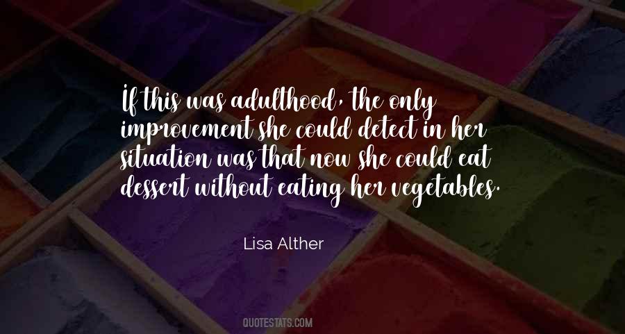 Dessert Eating Quotes #160462