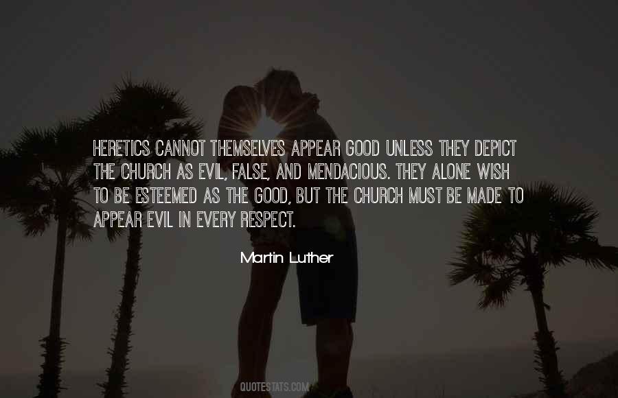 Quotes About Good To Be Alone #1036115
