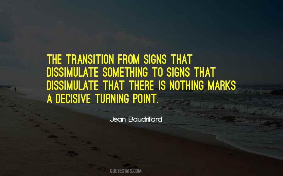 The Transition Quotes #1718452