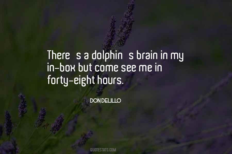 A Dolphin Quotes #1152142