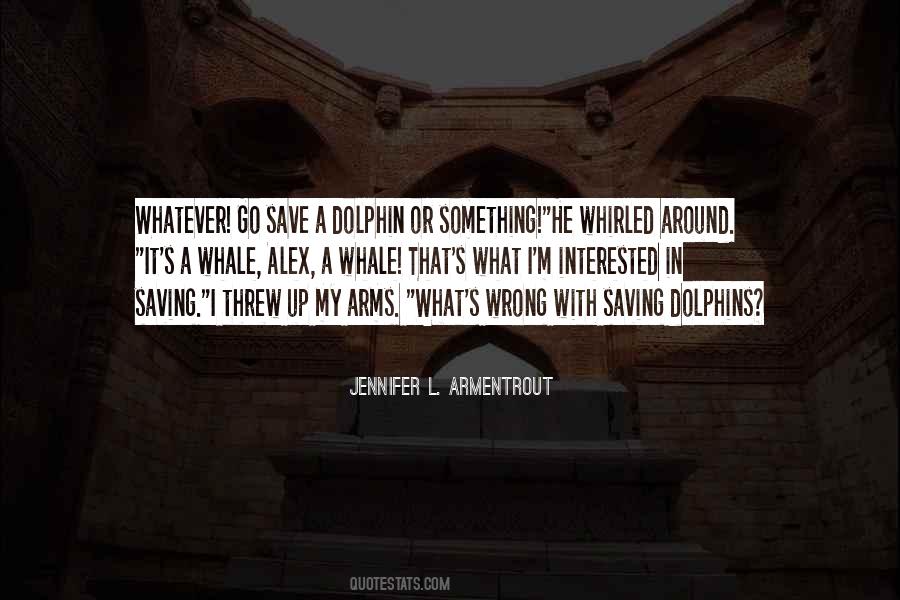 A Dolphin Quotes #947662