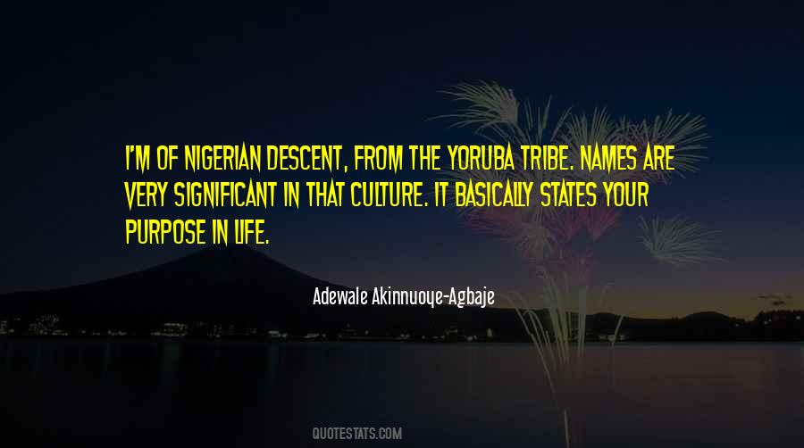 Quotes About Yoruba #397266