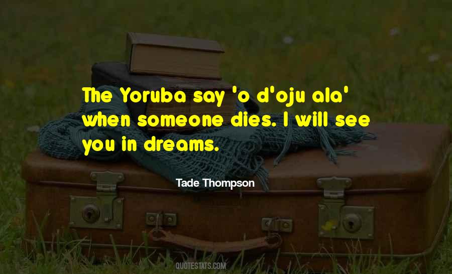Quotes About Yoruba #784142