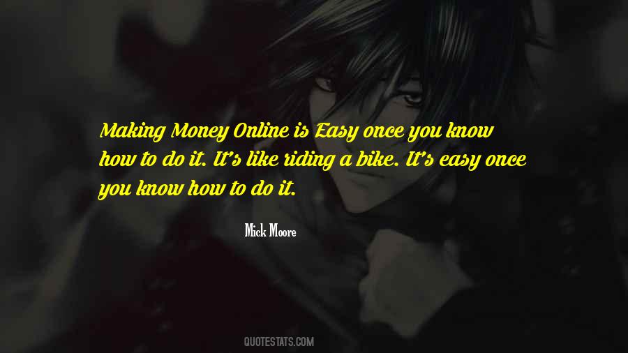Quotes About Making Money Online #3162