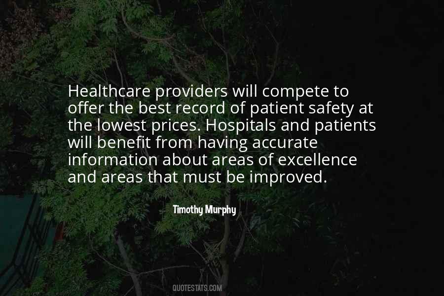 Quotes About Patient Safety #1636812