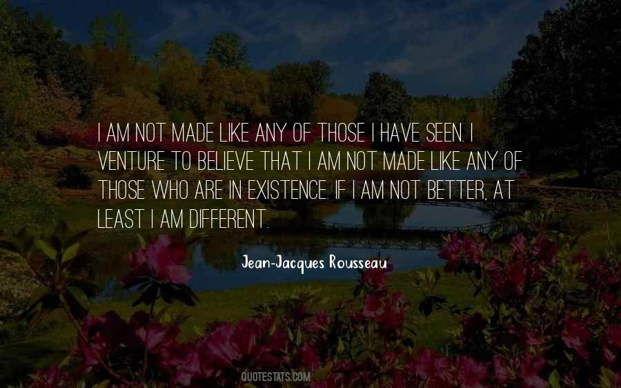 Quotes About I Am Different #1258614