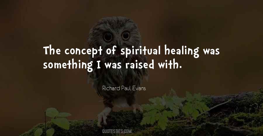 Quotes About Spiritual Healing #22650