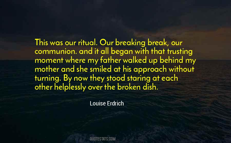 Trusting Each Other Quotes #486036