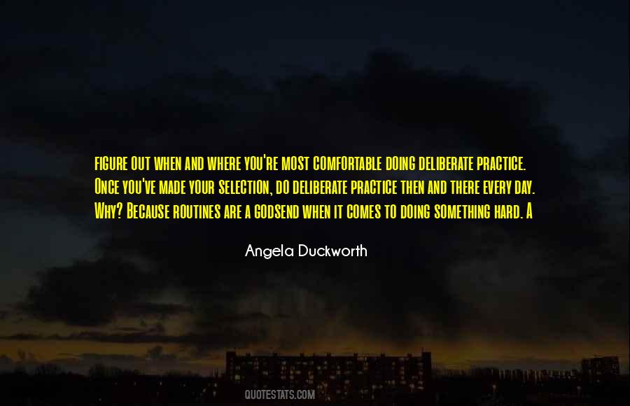 Quotes About Deliberate Practice #1599849