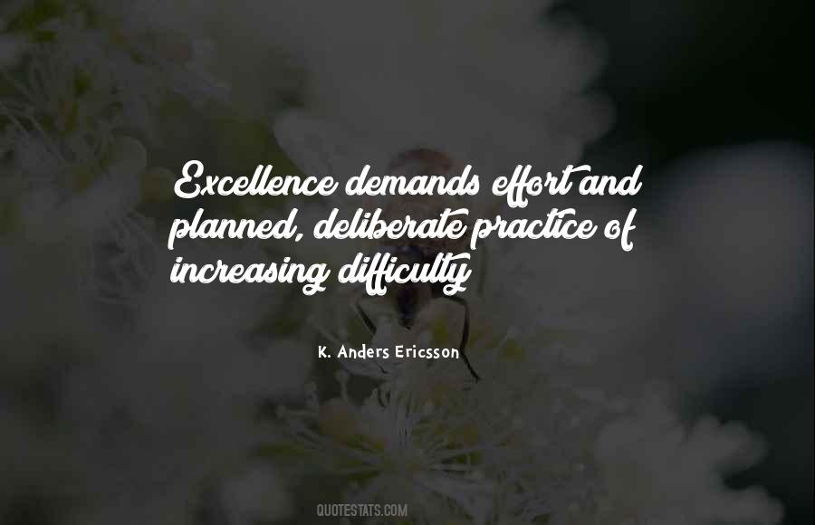 Quotes About Deliberate Practice #513656