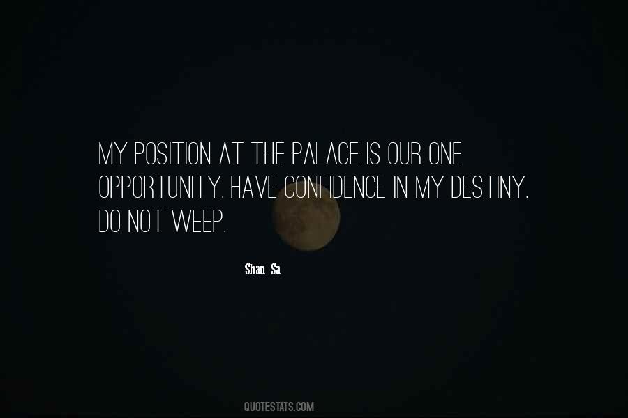 Destiny One Quotes #346232