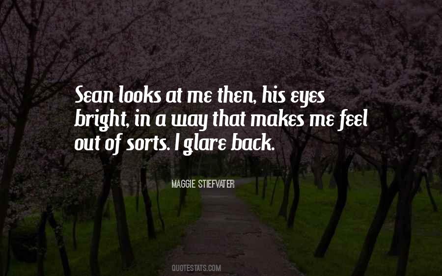 Quotes About Glare #1065367