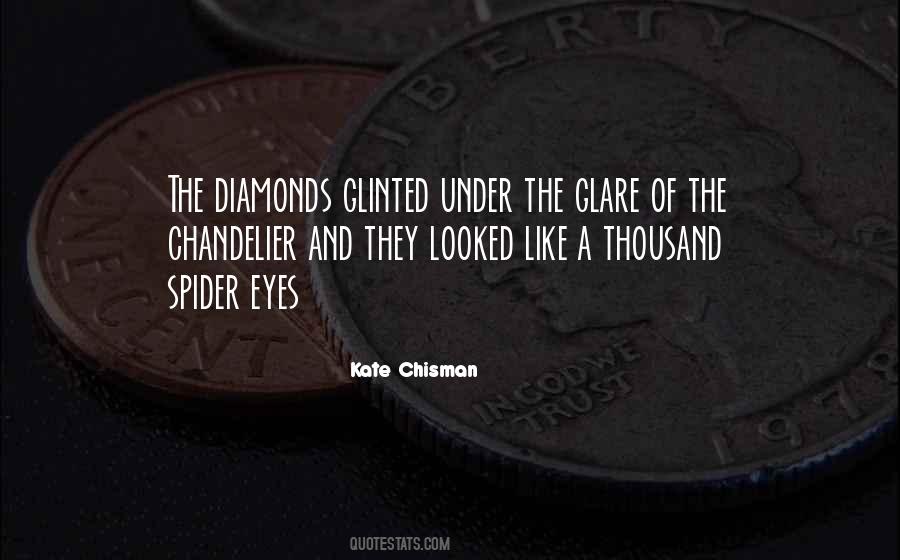 Quotes About Glare #1390771