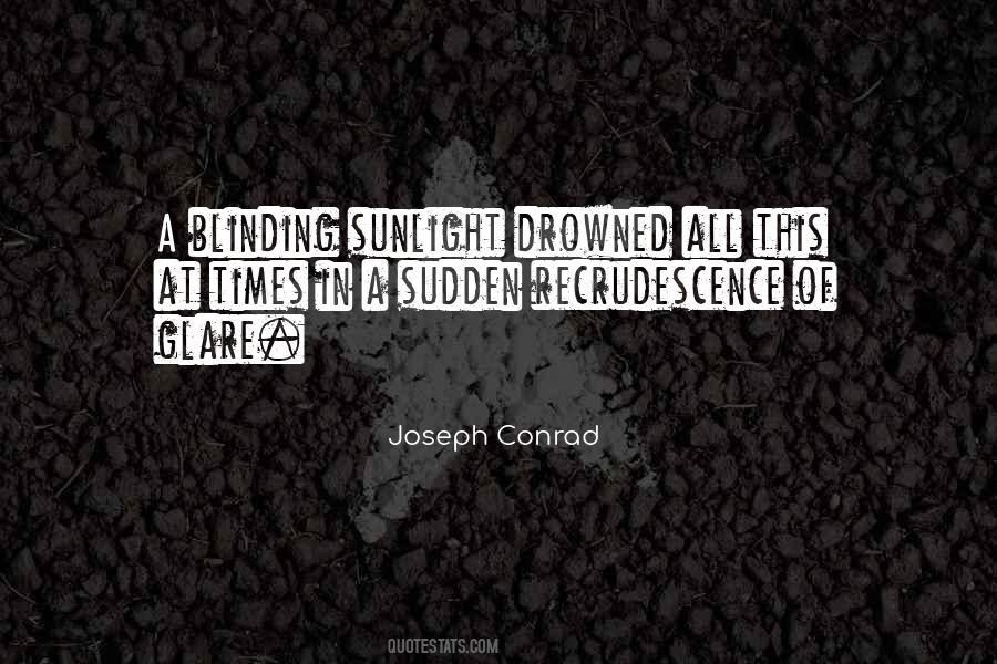 Quotes About Glare #1392925