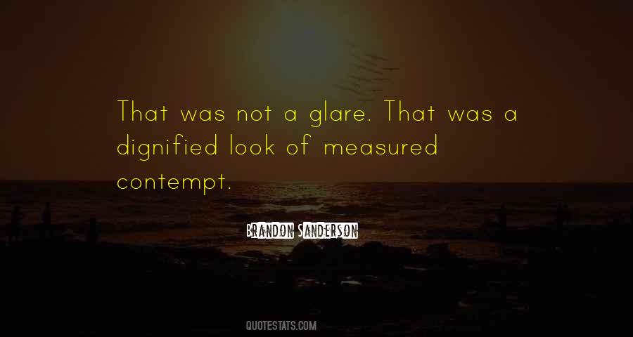 Quotes About Glare #1537552