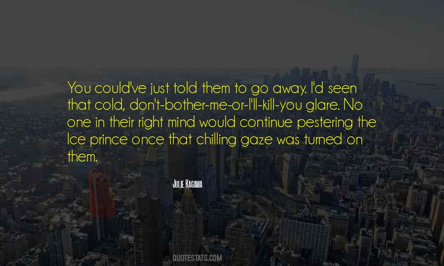 Quotes About Glare #441310 Quotes About Glare #441310