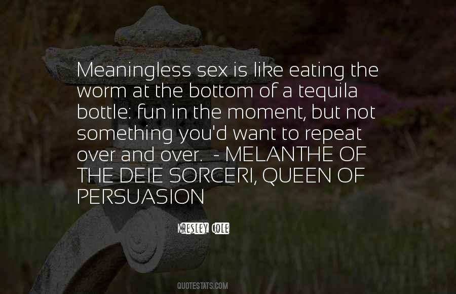 Quotes About Tequila #1060381