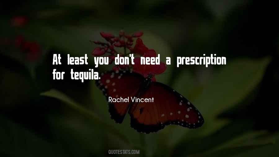 Quotes About Tequila #1084039