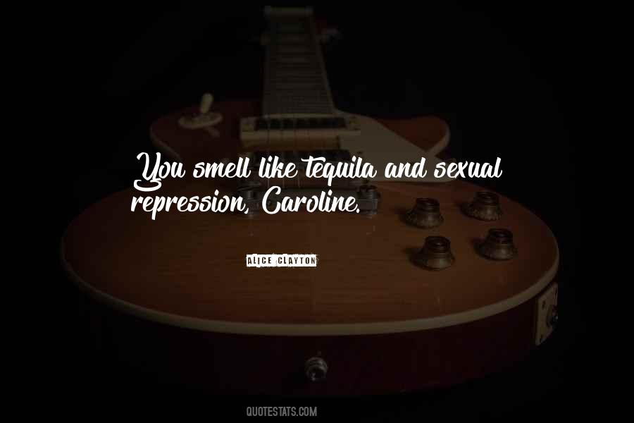 Quotes About Tequila #1404629