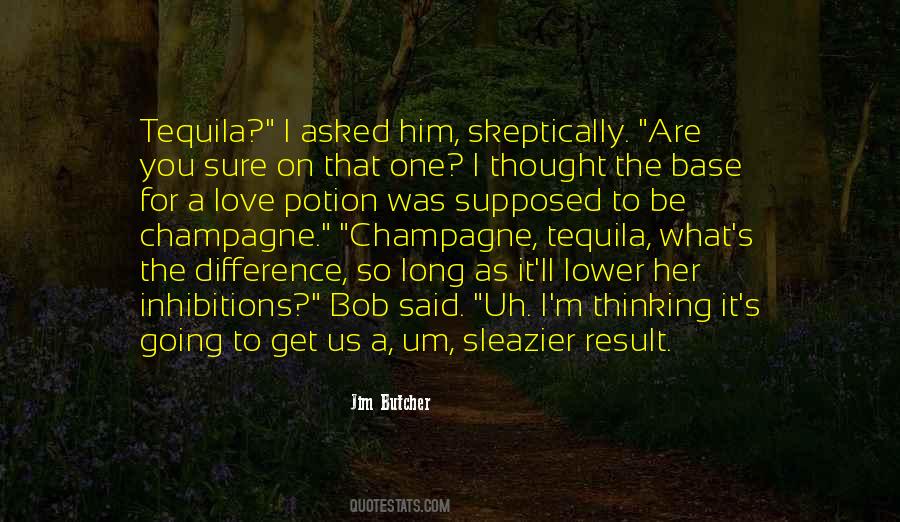 Quotes About Tequila #1473360