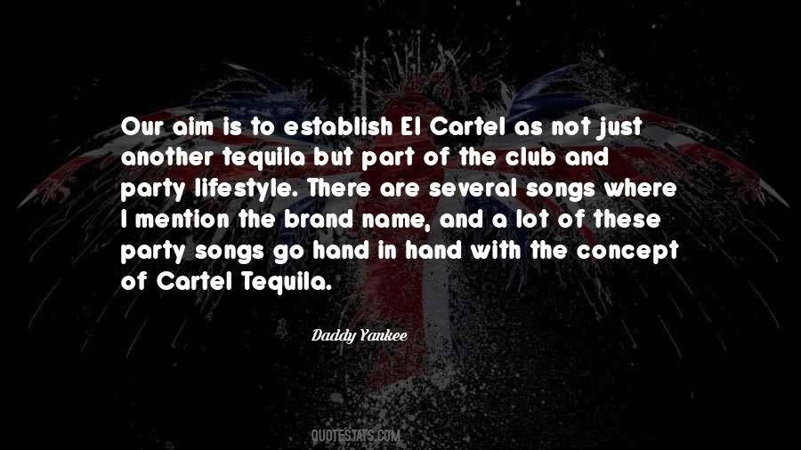 Quotes About Tequila #1679897