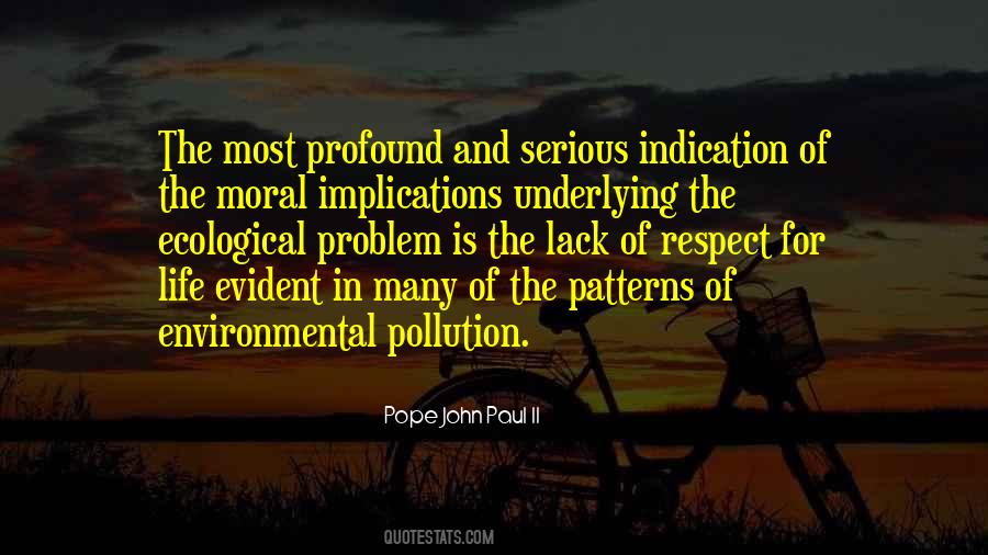 Quotes About Environmental Pollution #1264022