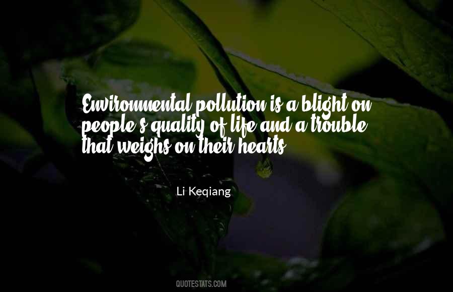 Quotes About Environmental Pollution #1428797