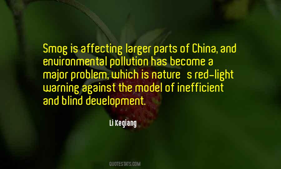 Quotes About Environmental Pollution #1731818