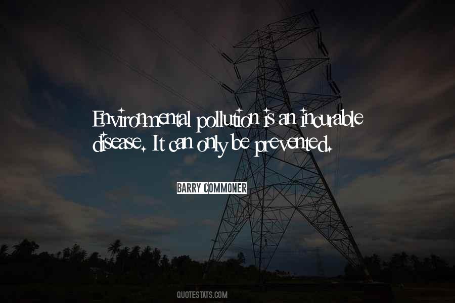 Quotes About Environmental Pollution #546401