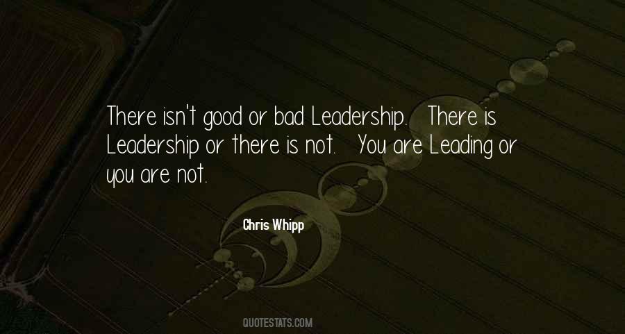 Quotes About Bad Leadership #1437197