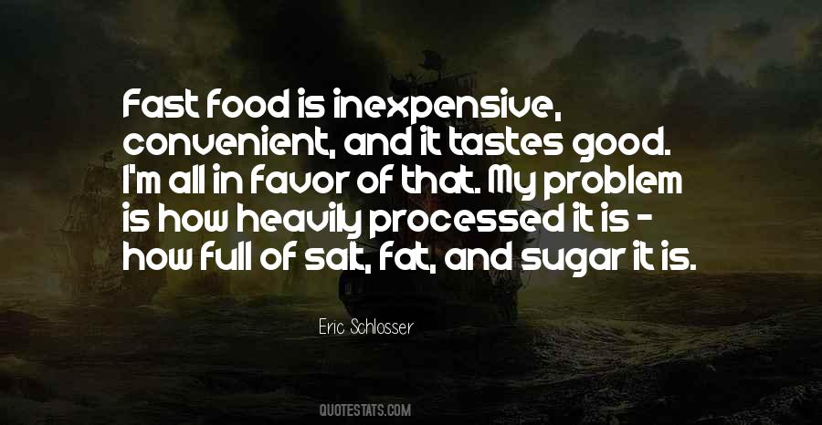 Quotes About Fast Food #1421442