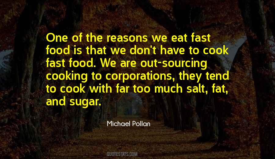 Quotes About Fast Food #1432747