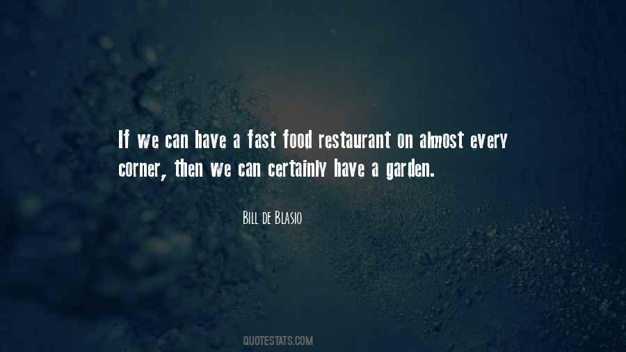 Quotes About Fast Food #934622