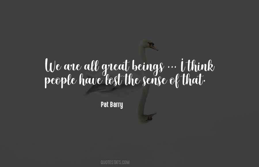 Quotes About Great Beings #791911