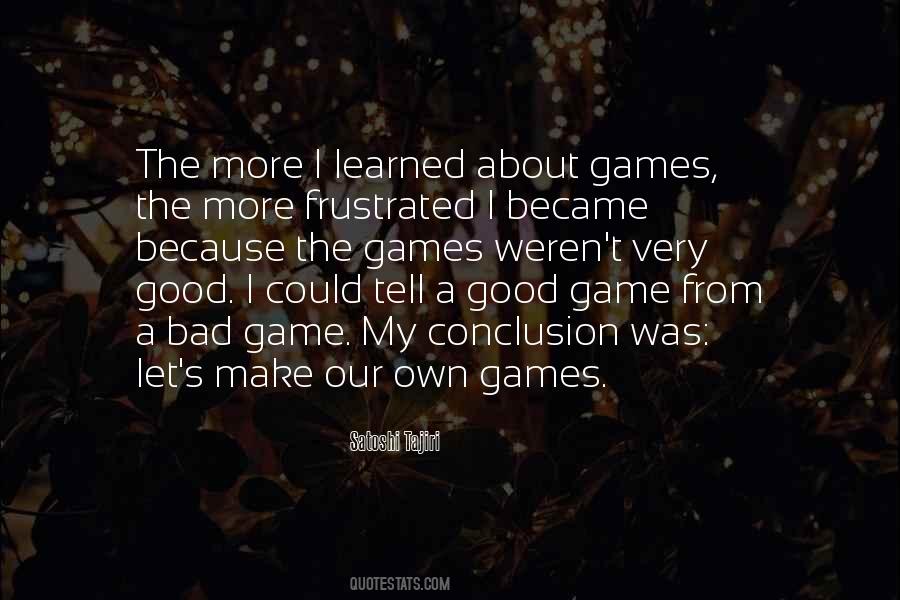 Quotes About A Bad Game #663179