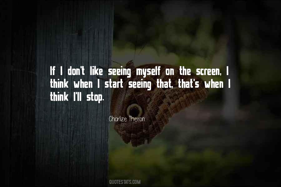 Quotes About Seeing Things Others Don't #12918