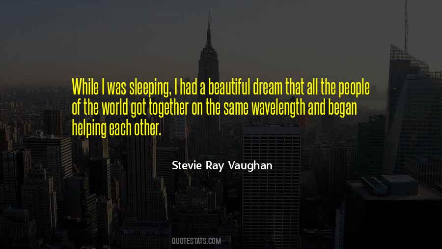 Quotes About Sleeping Together #1804763