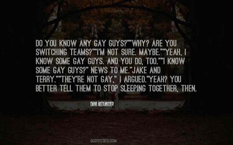 Quotes About Sleeping Together #884854