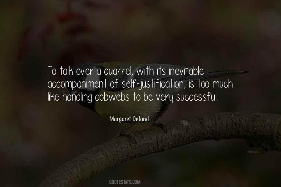 Quotes About Self Justification #1090672