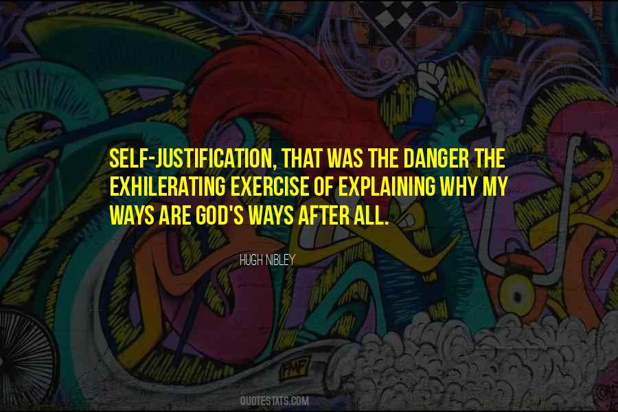 Quotes About Self Justification #1264453