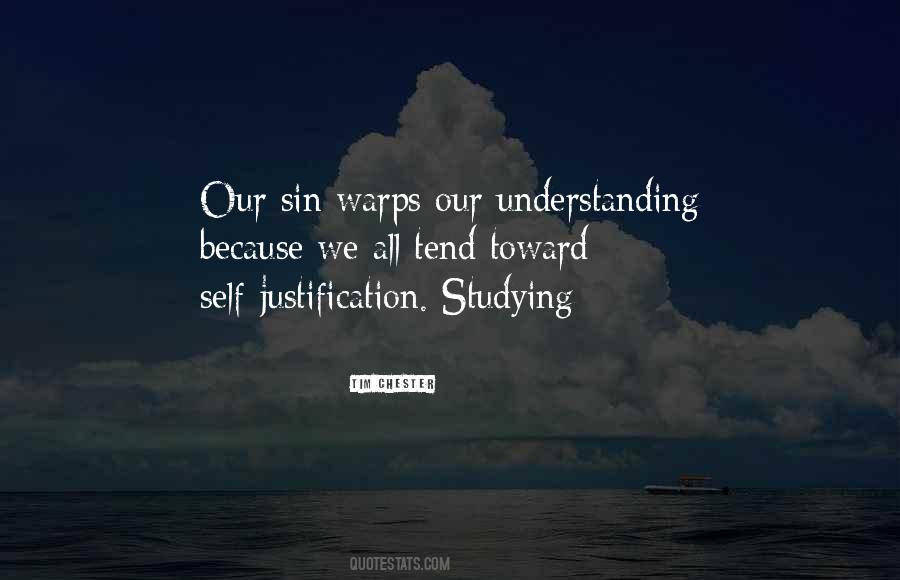 Quotes About Self Justification #1403494