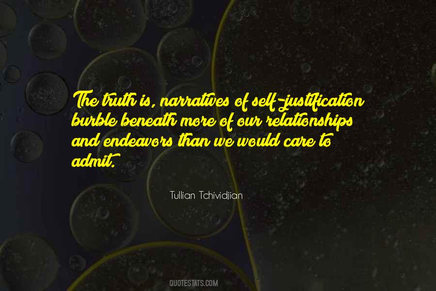 Quotes About Self Justification #1668863