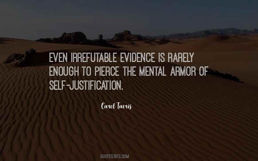 Quotes About Self Justification #1802538