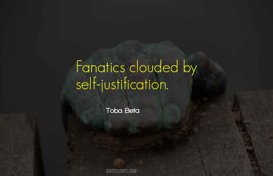 Quotes About Self Justification #436315