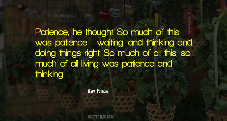 Quotes About Patience Of Waiting #595861